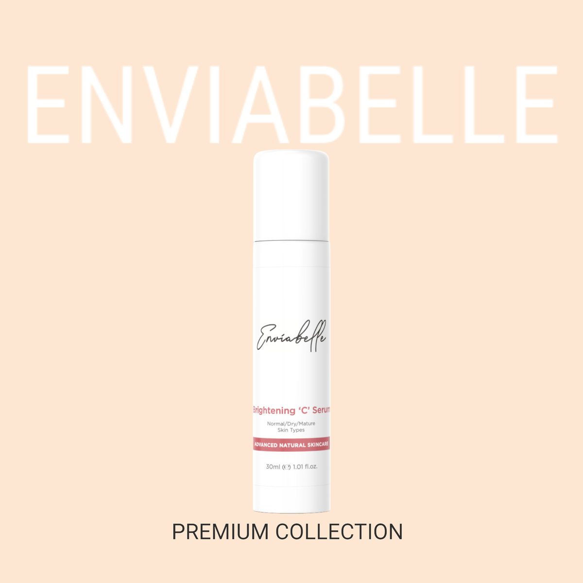 Brightening 'C' Serum - Enviabelle